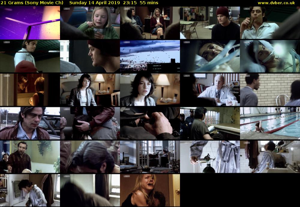21 Grams (Sony Movie Ch) Sunday 14 April 2019 23:15 - 00:10