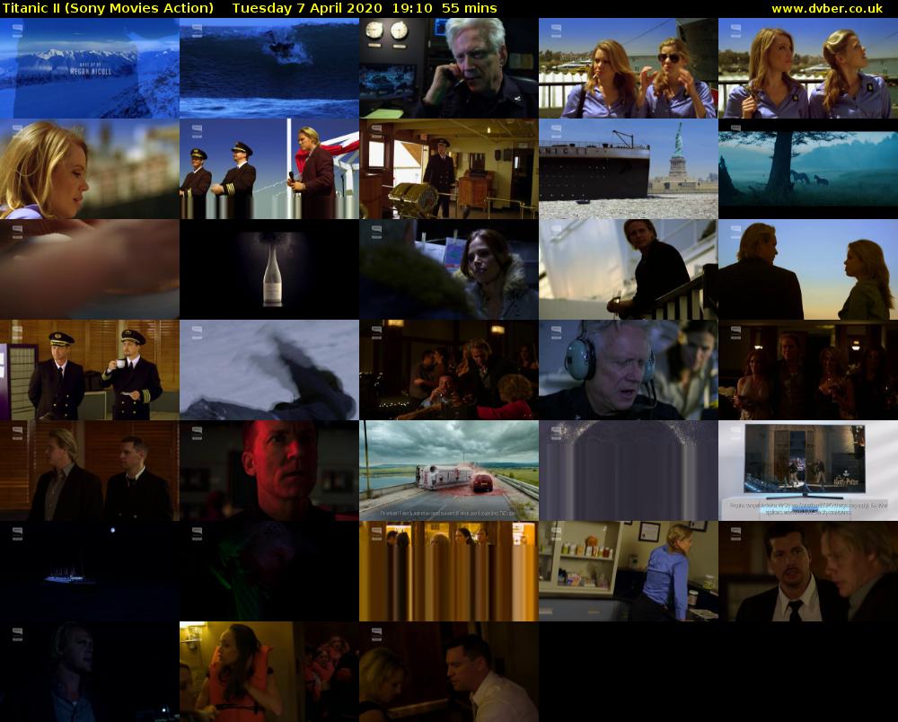 Titanic II (Sony Movies Action) Tuesday 7 April 2020 19:10 - 20:05
