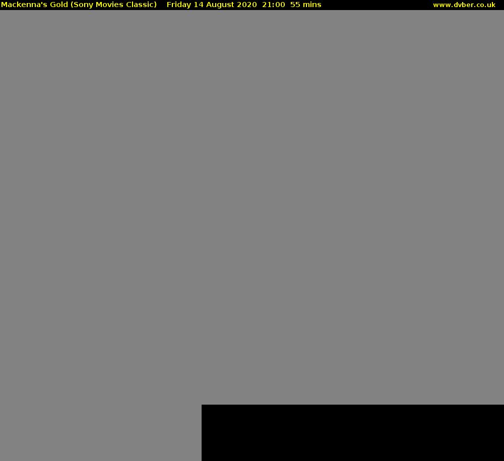 Mackenna's Gold (Sony Movies Classic) Friday 14 August 2020 21:00 - 21:55