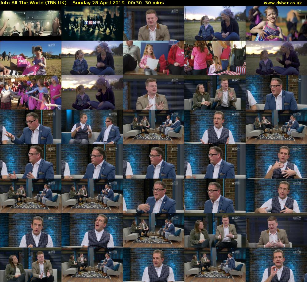 Into All The World (TBN UK) Sunday 28 April 2019 00:30 - 01:00