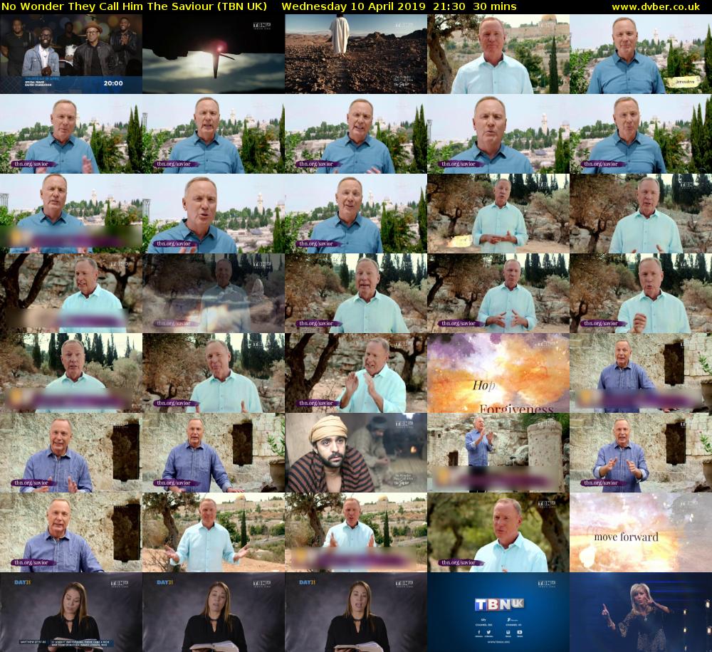 No Wonder They Call Him The Saviour (TBN UK) Wednesday 10 April 2019 21:30 - 22:00