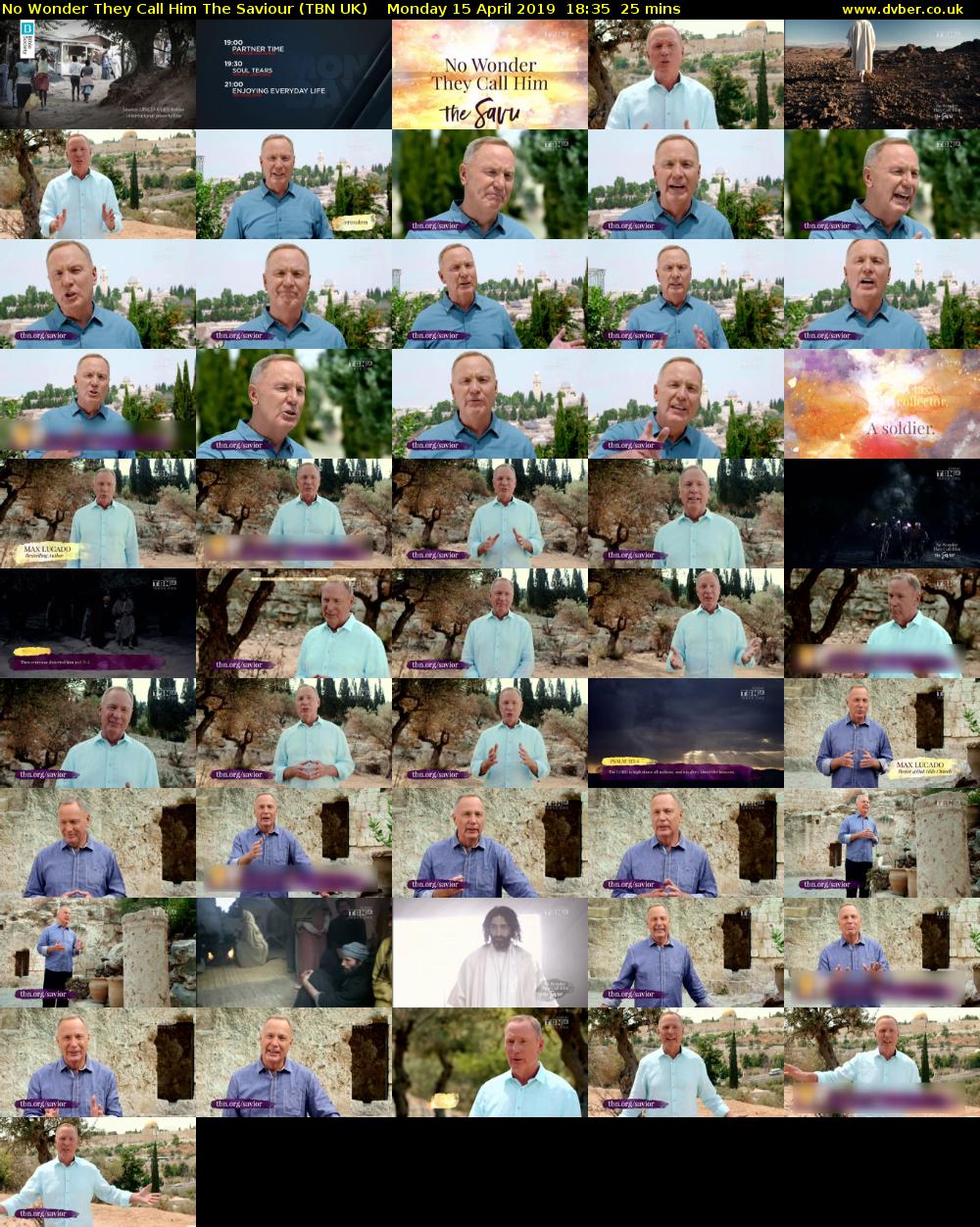 No Wonder They Call Him The Saviour (TBN UK) Monday 15 April 2019 18:35 - 19:00