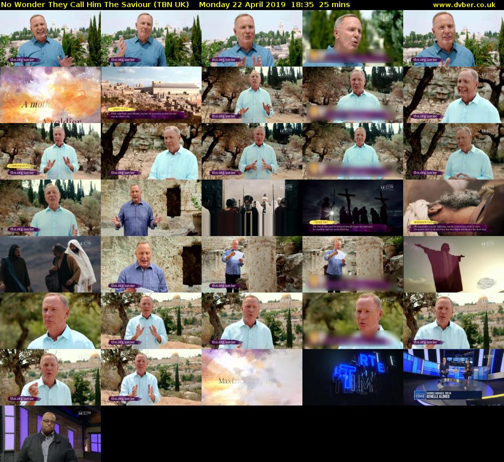 No Wonder They Call Him The Saviour (TBN UK) Monday 22 April 2019 18:35 - 19:00