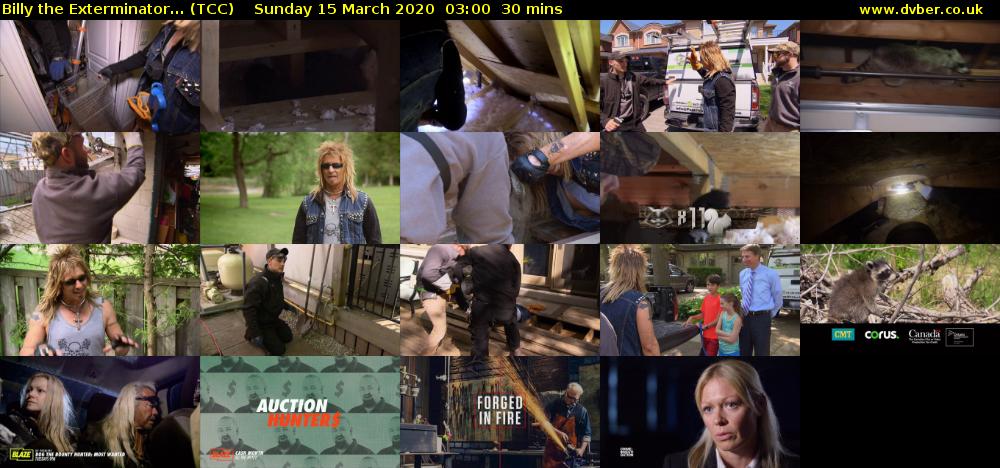Billy the Exterminator... (TCC) Sunday 15 March 2020 03:00 - 03:30