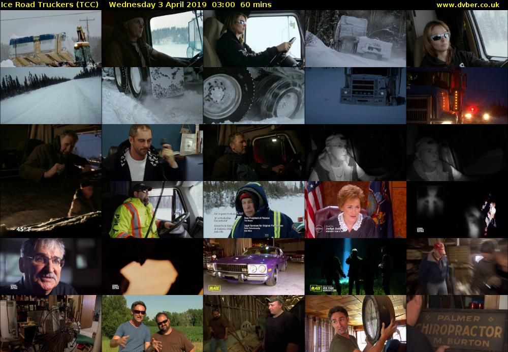 Ice Road Truckers (TCC) Wednesday 3 April 2019 03:00 - 04:00
