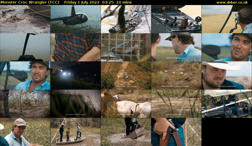 Monster Croc Wrangler (TCC) Friday 1 July 2022 03:25 - 03:45
