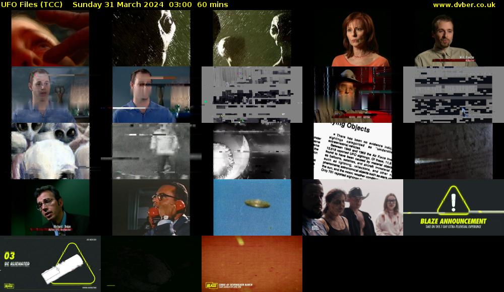 UFO Files (TCC) Sunday 31 March 2024 03:00 - 04:00