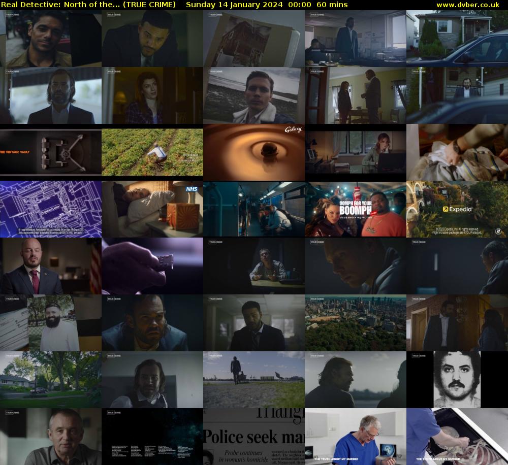Real Detective: North of the... (TRUE CRIME) Sunday 14 January 2024 00:00 - 01:00
