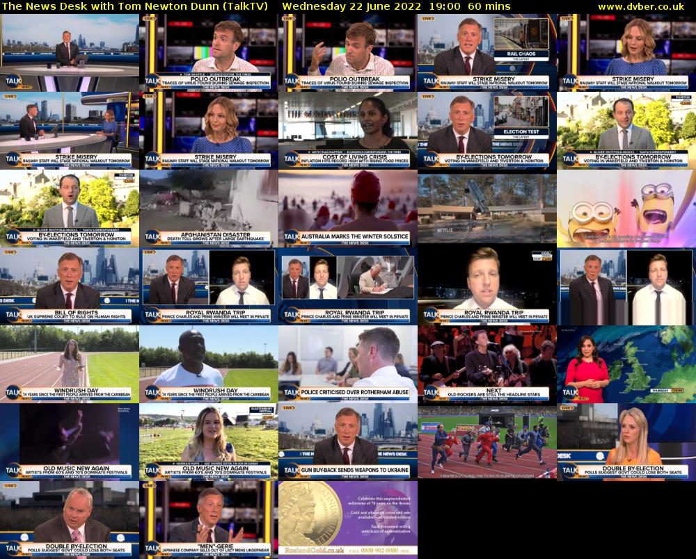 The News Desk with Tom Newton Dunn (TalkTV) Wednesday 22 June 2022 19:00 - 20:00