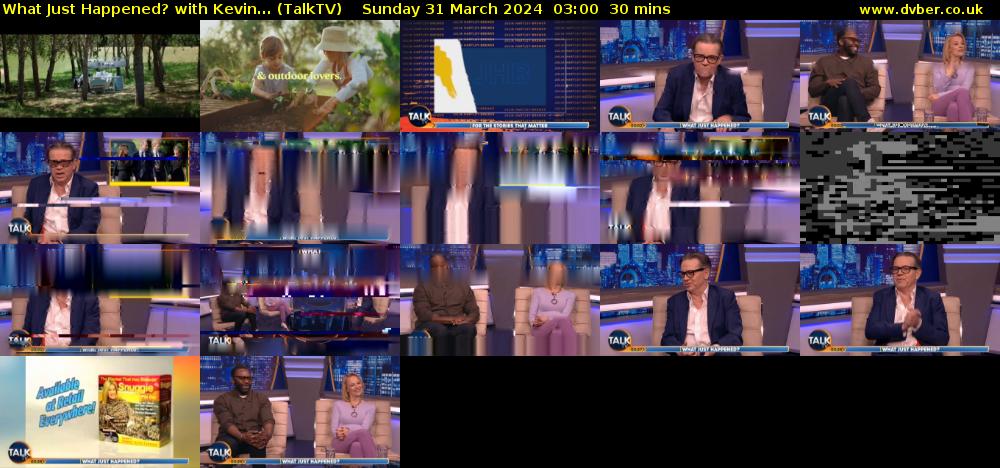 What Just Happened? with Kevin... (TalkTV) Sunday 31 March 2024 03:00 - 03:30