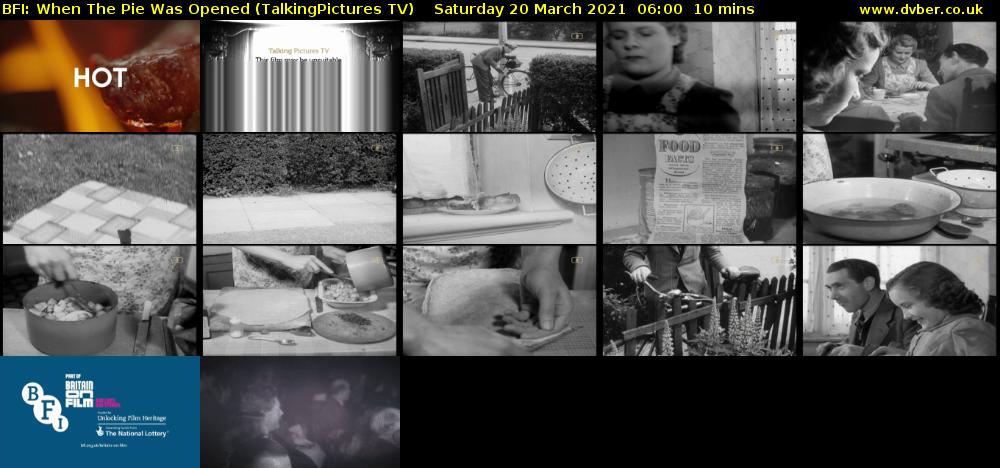 BFI: When The Pie Was Opened (TalkingPictures TV) Saturday 20 March 2021 06:00 - 06:10