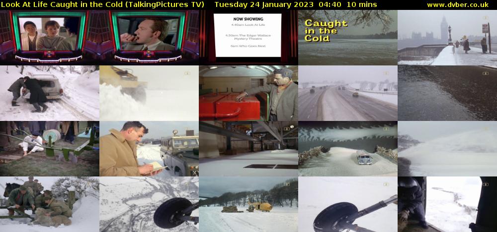 Look At Life Caught in the Cold (TalkingPictures TV) Tuesday 24 January 2023 04:40 - 04:50
