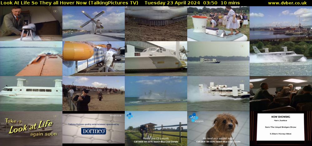 Look At Life So They all Hover Now (TalkingPictures TV) Tuesday 23 April 2024 03:50 - 04:00