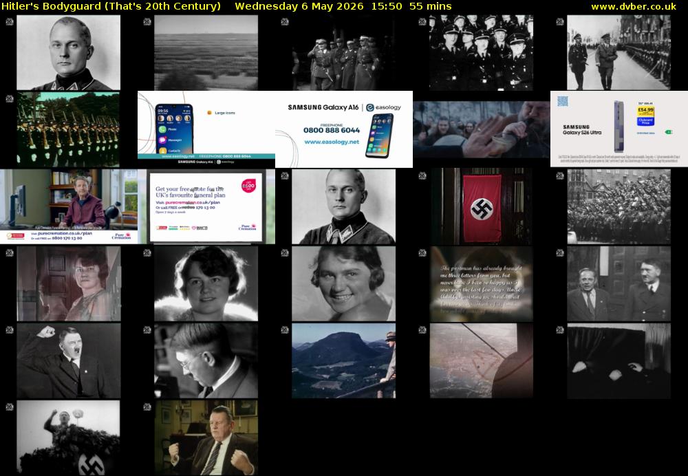 Hitler's Bodyguard (That's 20th Century) Wednesday 6 May 2026 15:50 - 16:45