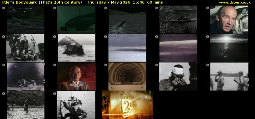 Hitler's Bodyguard (That's 20th Century) Thursday 7 May 2026 15:40 - 16:40