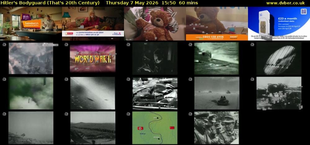 Hitler's Bodyguard (That's 20th Century) Thursday 7 May 2026 15:50 - 16:50