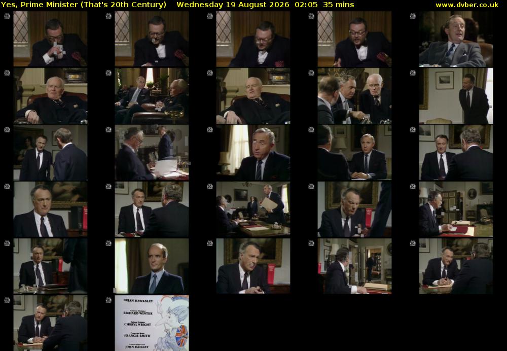 Yes, Prime Minister (That's 20th Century) Wednesday 19 August 2026 02:05 - 02:40