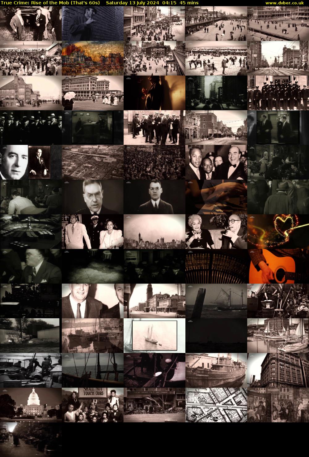 True Crime: Rise of the Mob (That's 60s) Saturday 13 July 2024 04:15 - 05:00