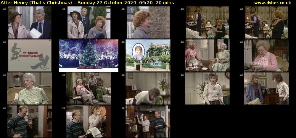 After Henry (That's Christmas) Sunday 27 October 2024 04:20 - 04:40