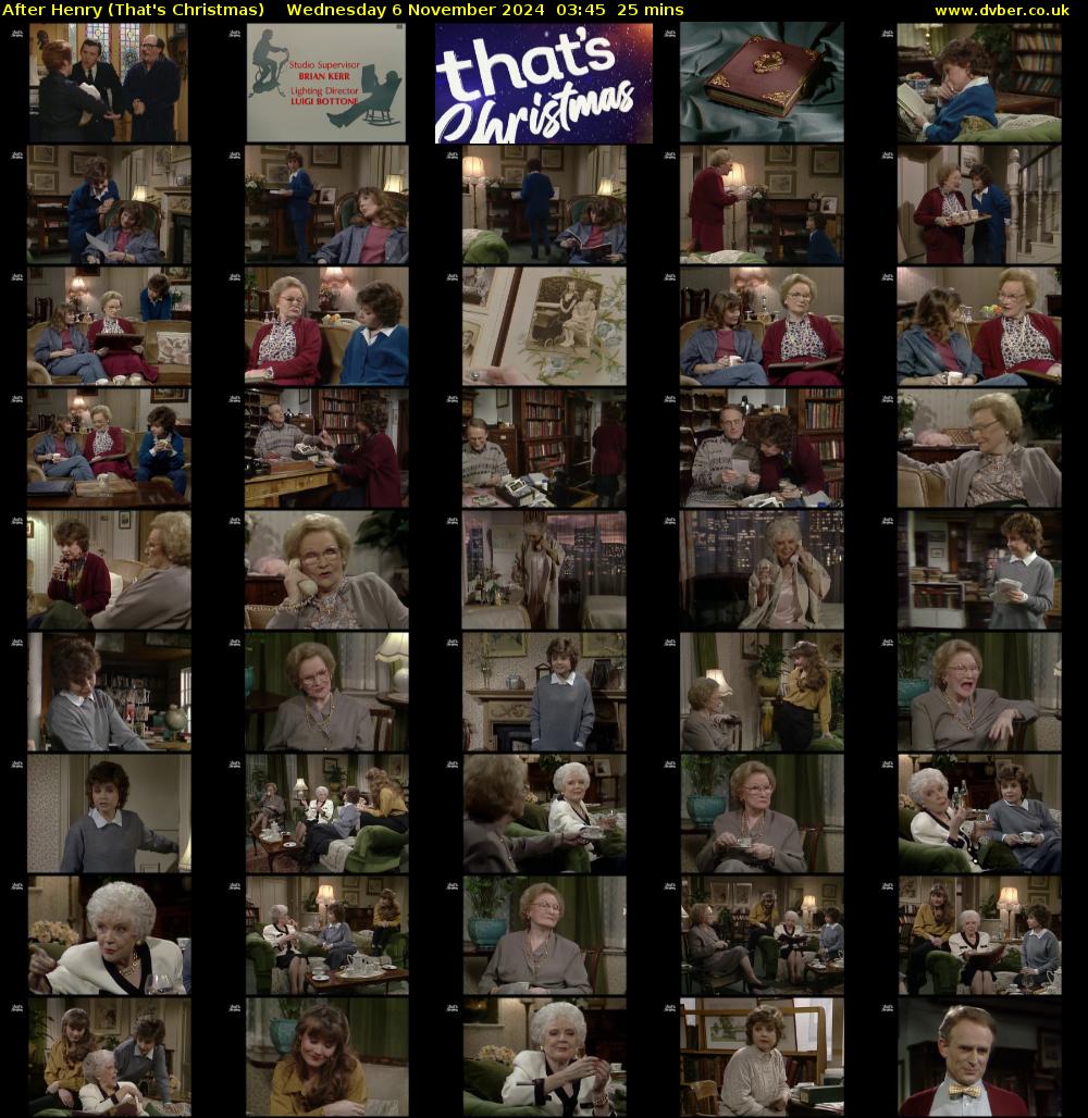 After Henry (That's Christmas) Wednesday 6 November 2024 03:45 - 04:10