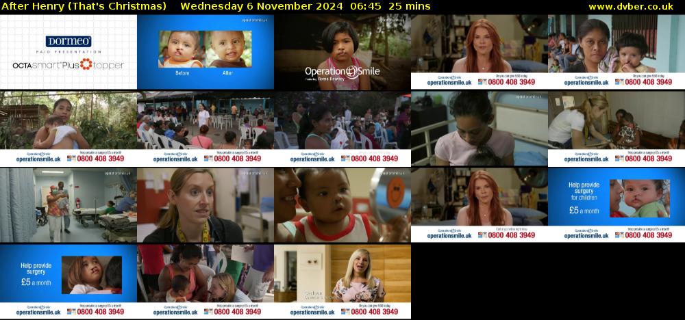 After Henry (That's Christmas) Wednesday 6 November 2024 06:45 - 07:10