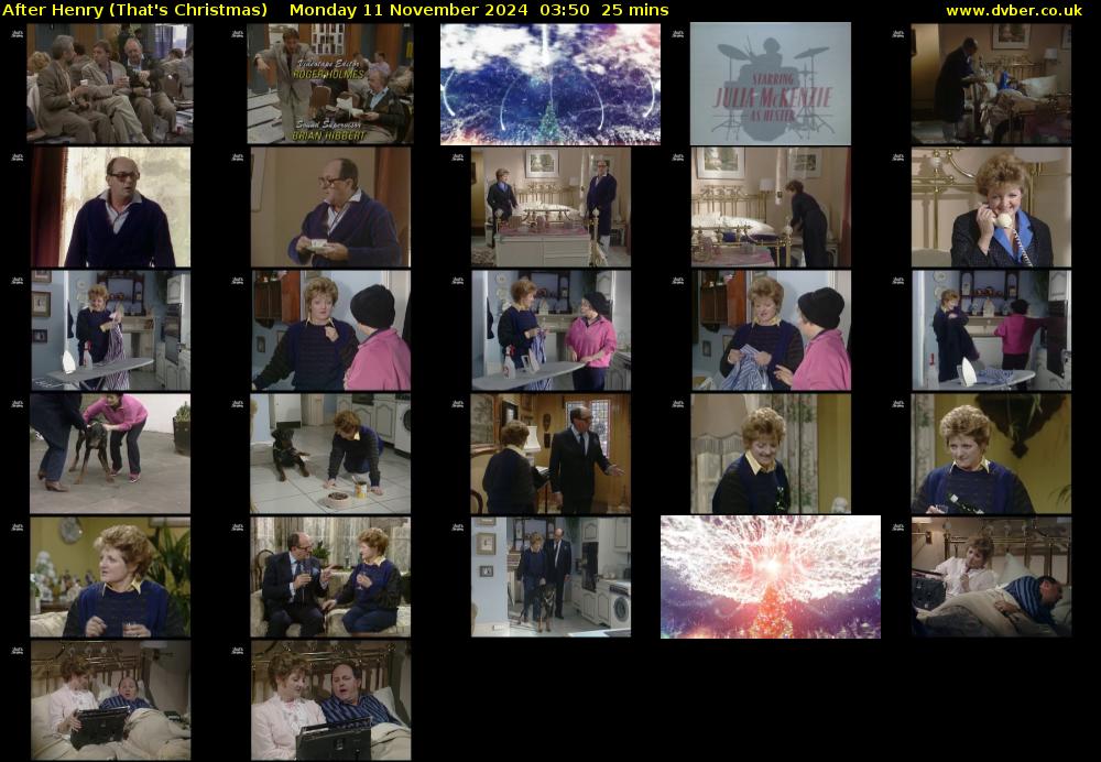 After Henry (That's Christmas) Monday 11 November 2024 03:50 - 04:15