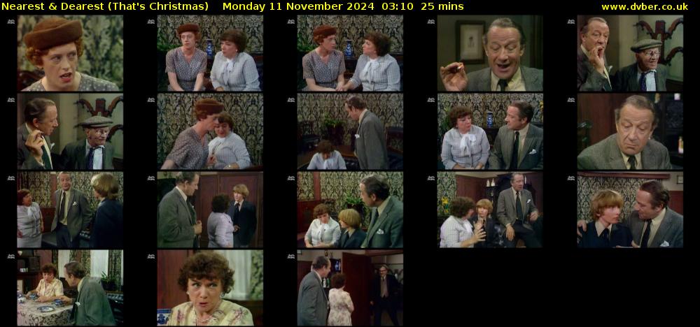 Nearest & Dearest (That's Christmas) Monday 11 November 2024 03:10 - 03:35