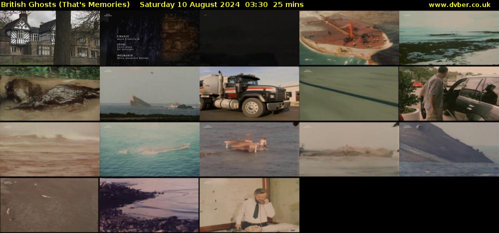 British Ghosts (That's Memories) Saturday 10 August 2024 03:30 - 03:55