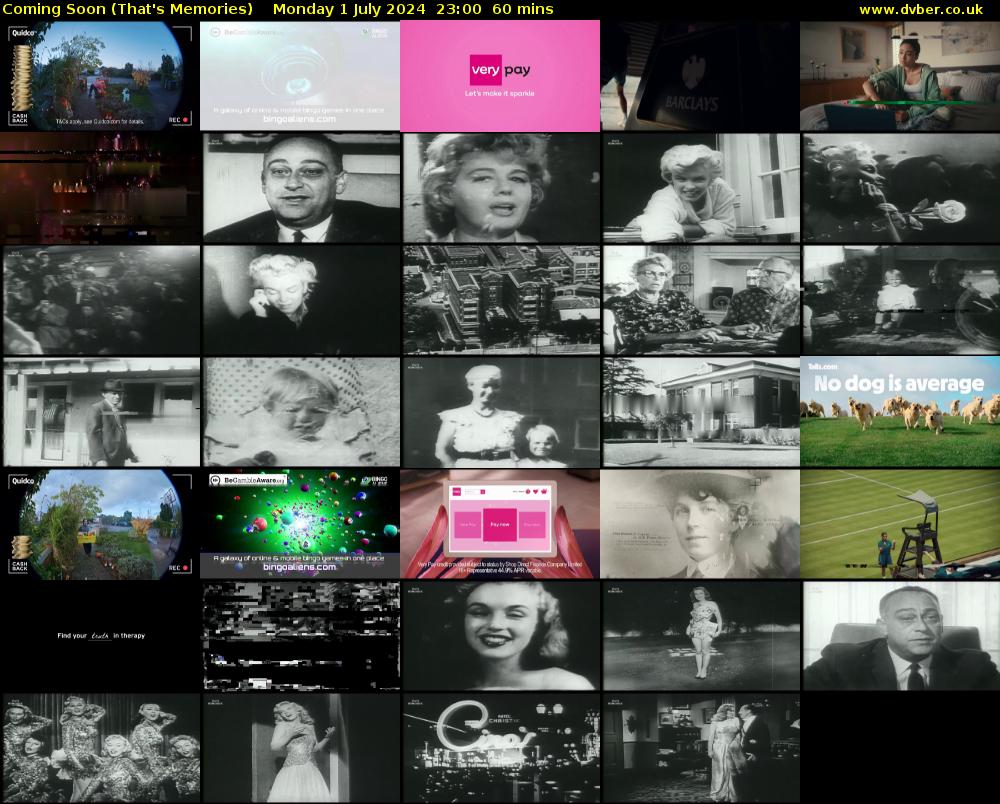 Coming Soon (That's Memories) Monday 1 July 2024 23:00 - 00:00