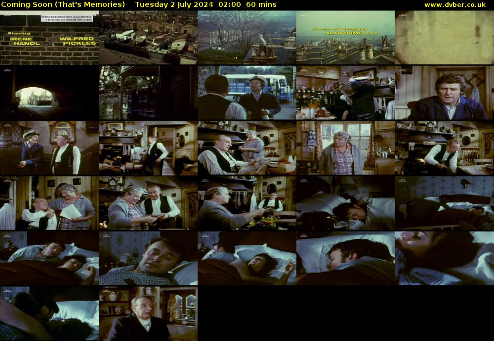 Coming Soon (That's Memories) Tuesday 2 July 2024 02:00 - 03:00