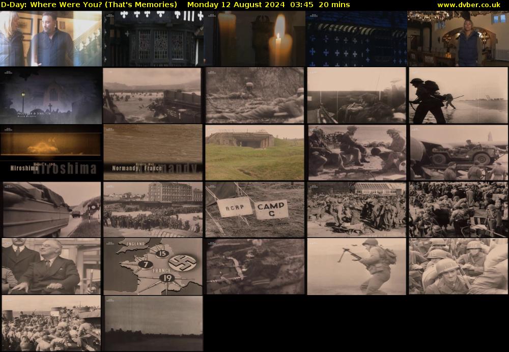D-Day: Where Were You? (That's Memories) Monday 12 August 2024 03:45 - 04:05