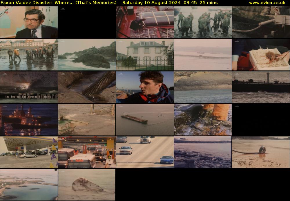 Exxon Valdez Disaster: Where... (That's Memories) Saturday 10 August 2024 03:45 - 04:10