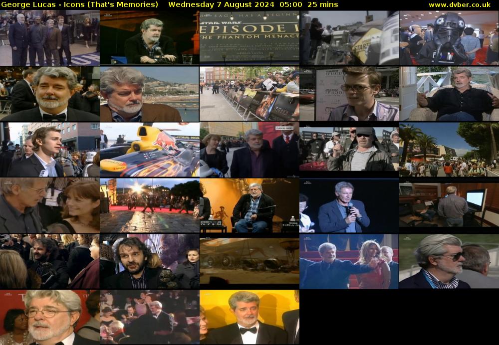George Lucas - Icons (That's Memories) Wednesday 7 August 2024 05:00 - 05:25