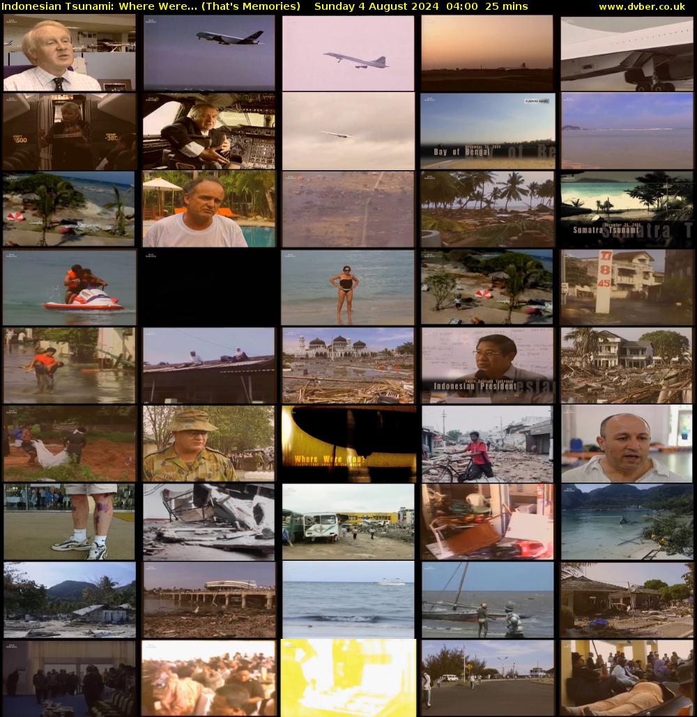 Indonesian Tsunami: Where Were... (That's Memories) Sunday 4 August 2024 04:00 - 04:25
