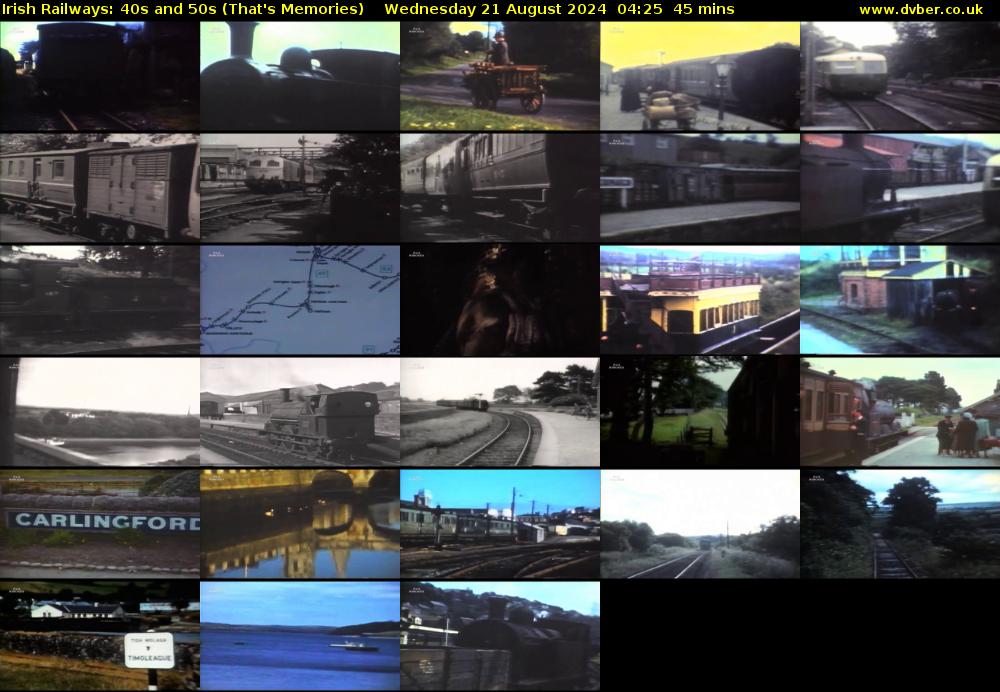 Irish Railways: 40s and 50s (That's Memories) Wednesday 21 August 2024 04:25 - 05:10