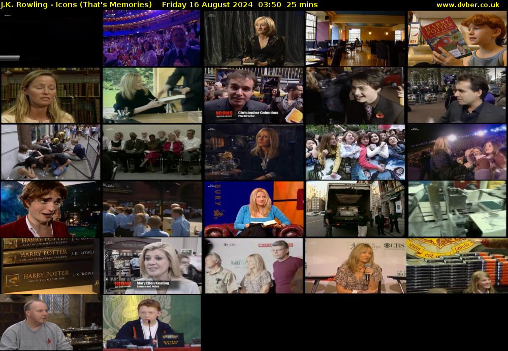 J.K. Rowling - Icons (That's Memories) Friday 16 August 2024 03:50 - 04:15