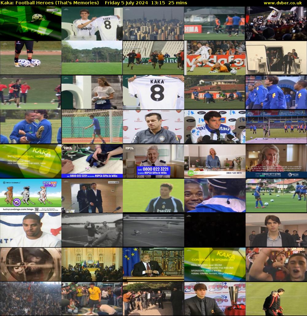 Kaka: Football Heroes (That's Memories) Friday 5 July 2024 13:15 - 13:40