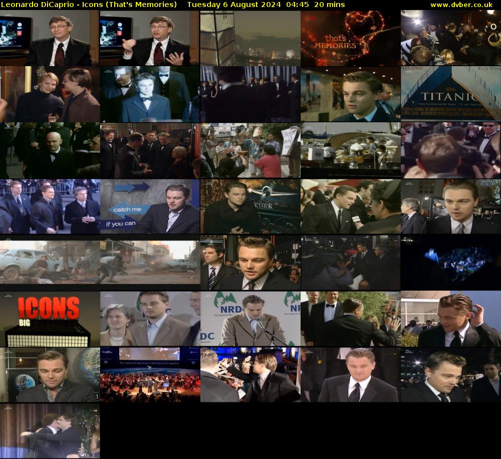 Leonardo DiCaprio - Icons (That's Memories) Tuesday 6 August 2024 04:45 - 05:05