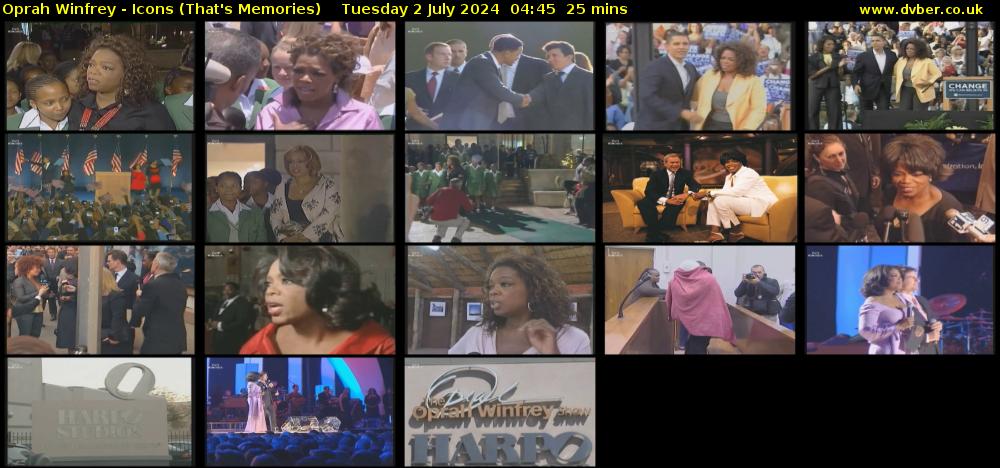 Oprah Winfrey - Icons (That's Memories) Tuesday 2 July 2024 04:45 - 05:10