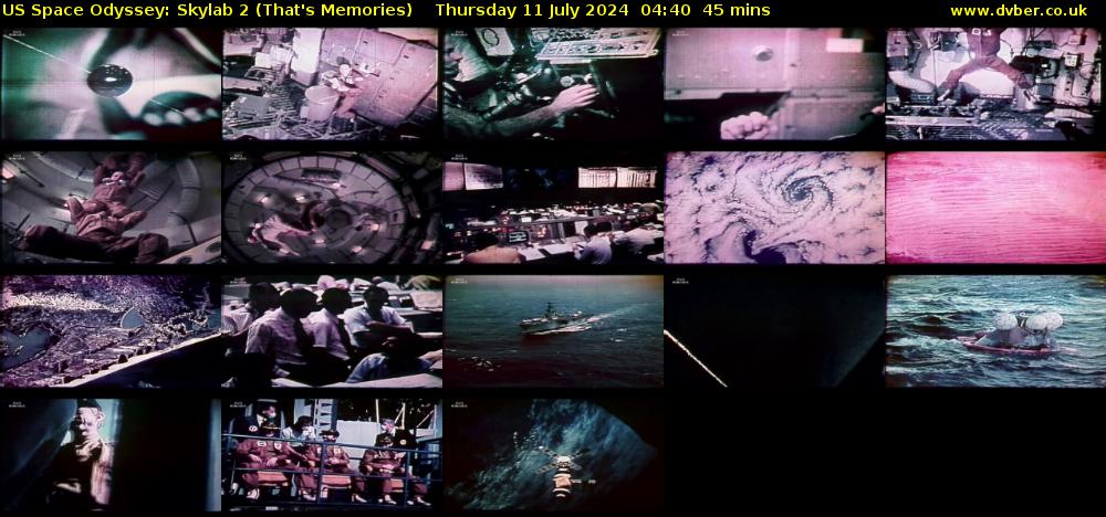 US Space Odyssey: Skylab 2 (That's Memories) Thursday 11 July 2024 04:40 - 05:25