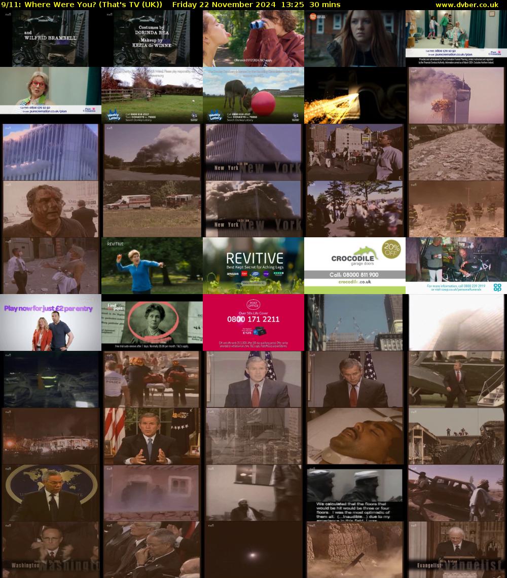 9/11: Where Were You? (That's TV (UK)) Friday 22 November 2024 13:25 - 13:55