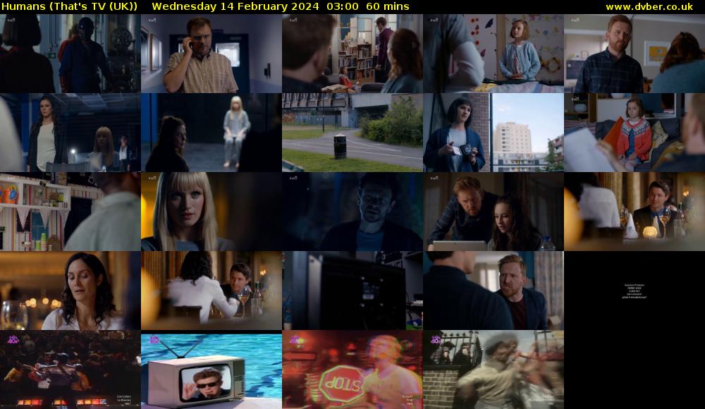 Humans (That's TV (UK)) Wednesday 14 February 2024 03:00 - 04:00