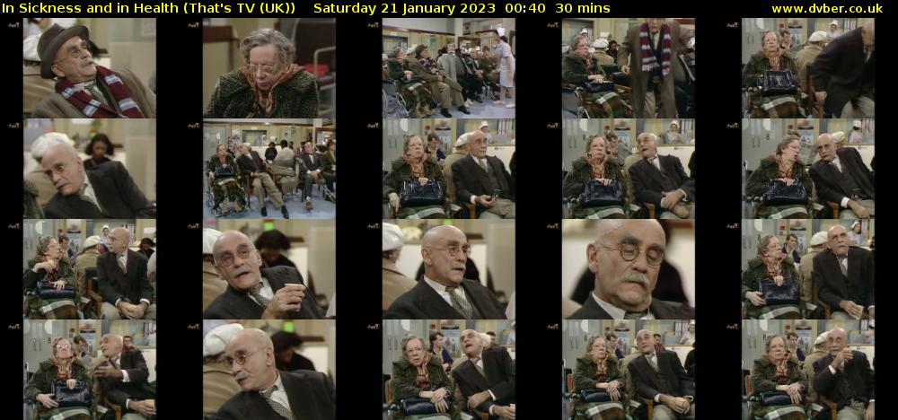 In Sickness and in Health (That's TV (UK)) Saturday 21 January 2023 00:40 - 01:10