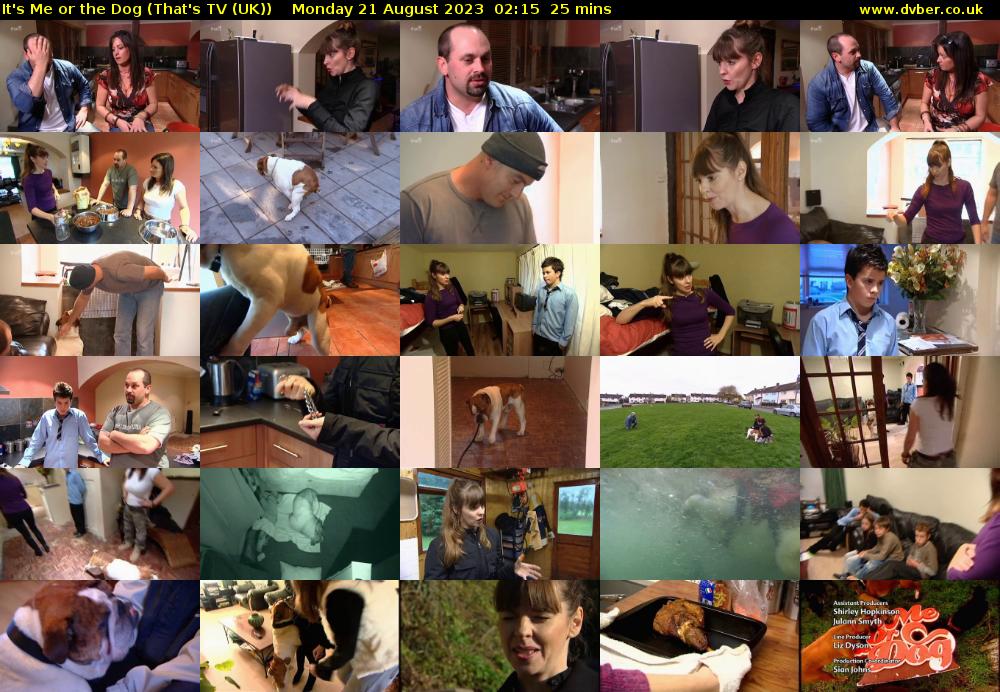 It's Me or the Dog (That's TV (UK)) Monday 21 August 2023 02:15 - 02:40