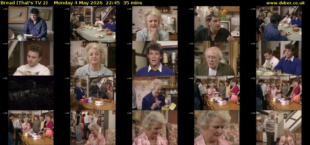 Bread (That's TV 2) Monday 4 May 2026 22:45 - 23:20