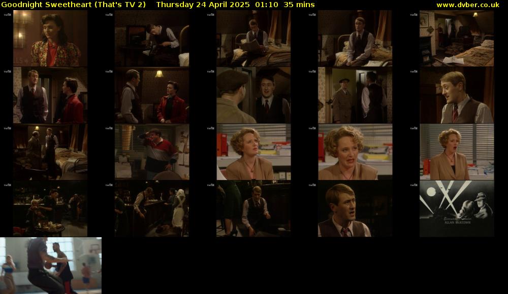 Goodnight Sweetheart (That's TV 2) Thursday 24 April 2025 01:10 - 01:45