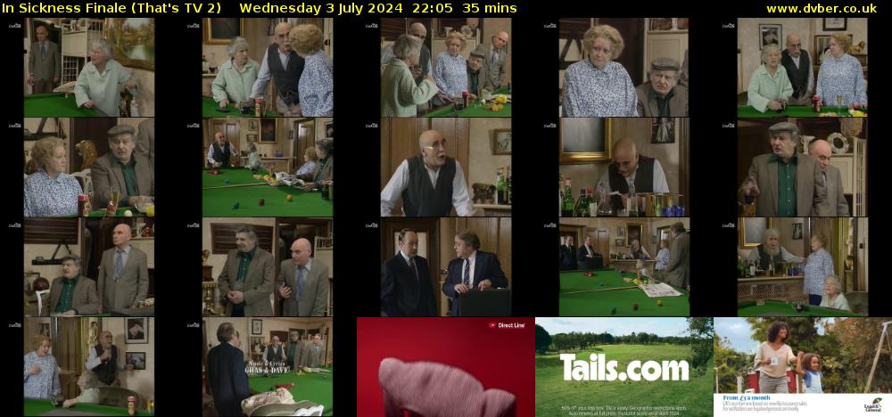 In Sickness Finale (That's TV 2) Wednesday 3 July 2024 22:05 - 22:40