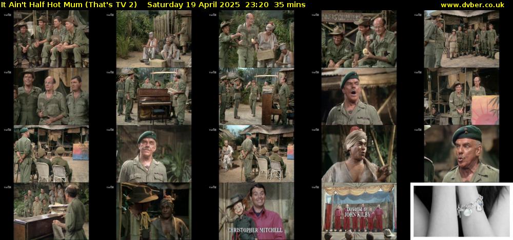 It Ain't Half Hot Mum (That's TV 2) Saturday 19 April 2025 23:20 - 23:55