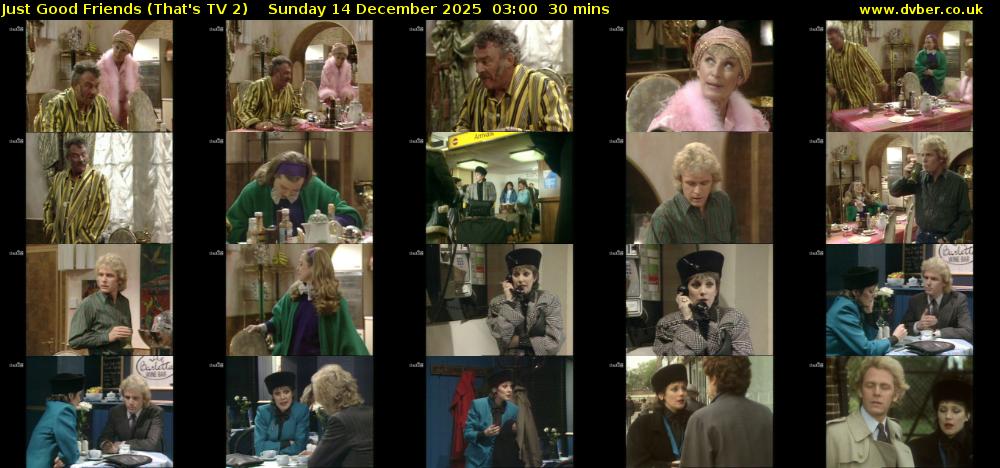 Just Good Friends (That's TV 2) Sunday 14 December 2025 03:00 - 03:30