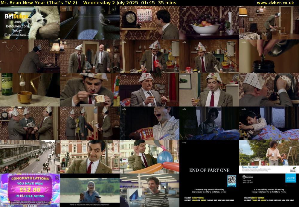 Mr. Bean New Year (That's TV 2) Wednesday 2 July 2025 01:45 - 02:20